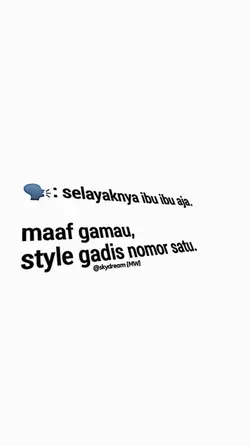 Selayaknya ibu" aja