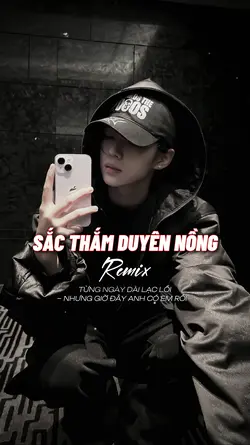SẮC THẮM DUYÊN NỒNG