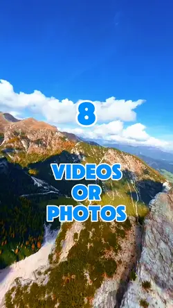 8 videos or photos 