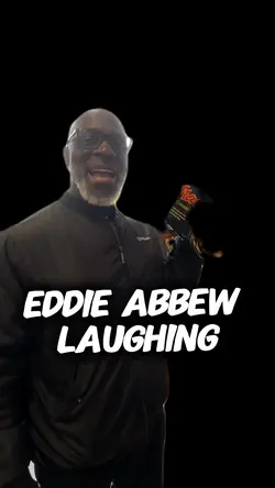 Eddie abbew laughing