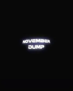 NOVEMBER DUMP 