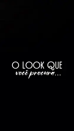 SEU LOOK ✨