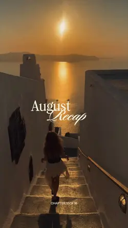 August Recap