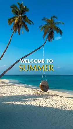Welcome to Summer