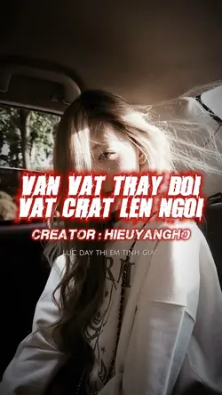 VẠN VẬT THAY ĐỔI VẬT