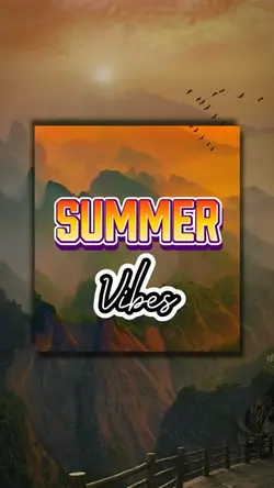 Summer Vibes