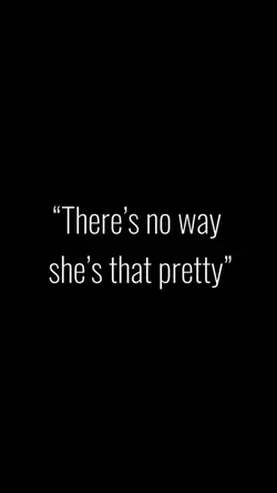 She’s that pretty 