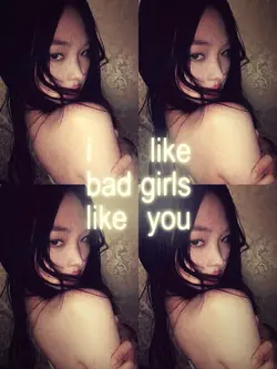 bad girls like you