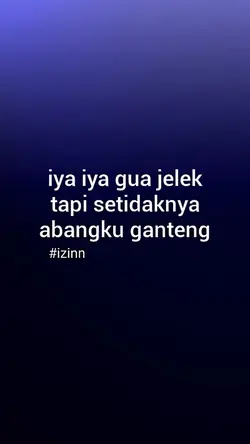 Iya iya gua jelek