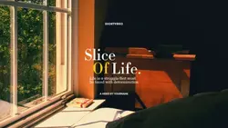slice of life