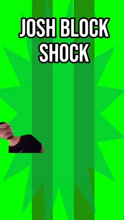 Josh Block OMG