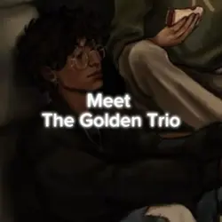 The Golden Trio edit