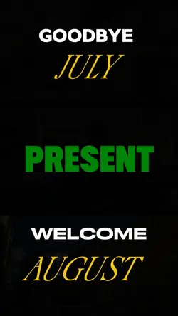 GOODBYE JULY