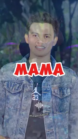 MAMA..!!