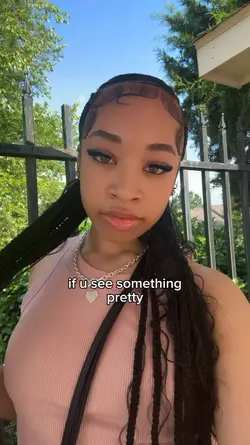 if u see smth pretty