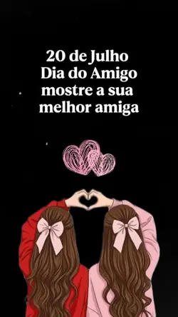 feliz dia do amigo
