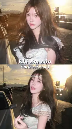 khi em lớn