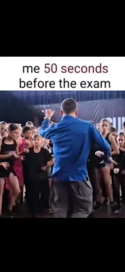 Me before the exam