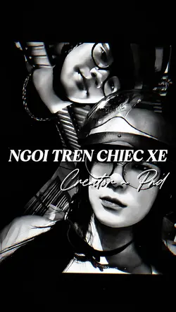 NGỒI TRÊN CHIẾC XE