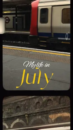 MY LIFE IN JULY