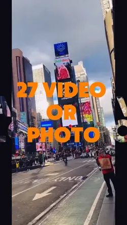 27 Video or Photo 