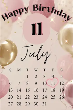 July 11 Birthday