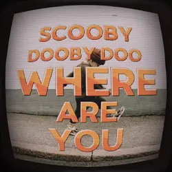 Scooby dooby doo