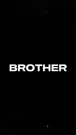 Always a brother 