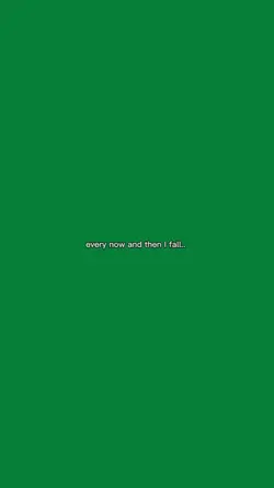 every now and then