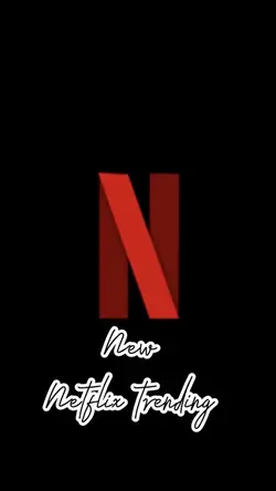 New trend Netflix 
