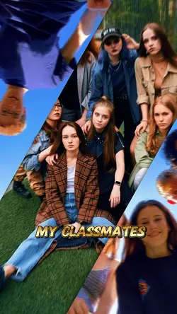 My classmates 