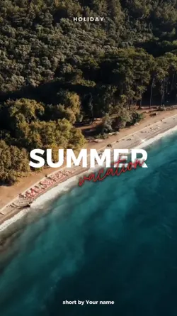 SUMMER VACATION 