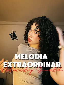 MELODIA EXTRAORDINAR
