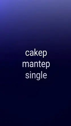 cakep mantep single