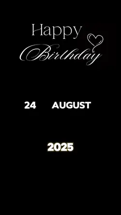 24 AUGUST BIRTHDA