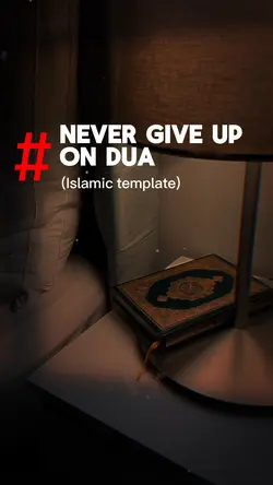 Never give up on Dua