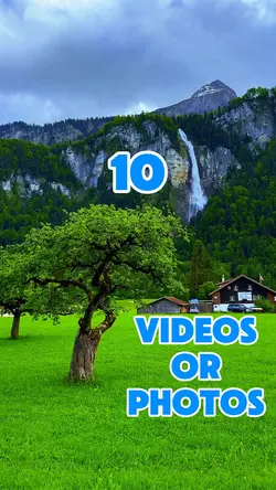 10 videos or photos 