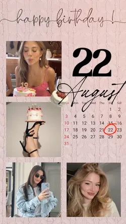 BIRTHDAY 22 AUGUST