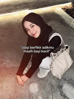 stop berfikir adikmu