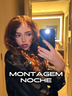 MONTAGEM NOCHE