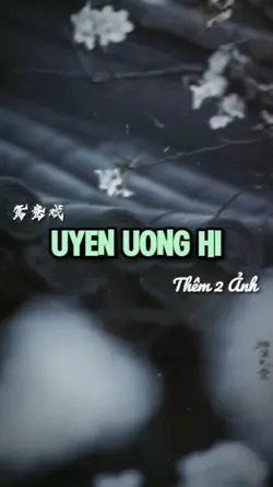 UYÊN ƯƠNG HÍ