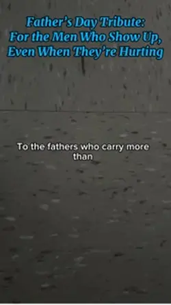 Father’s Day Tribute