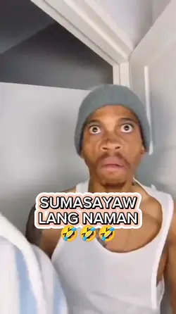 sumasayaw lang eh