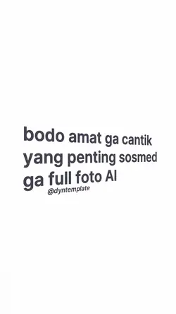 bodo amat ga cantik 