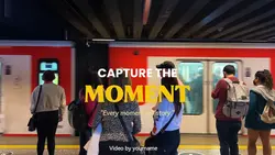 capture the moment