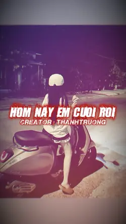 HÔM NAY EM CƯỚI RỒI