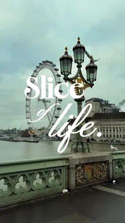 Slice of my Life