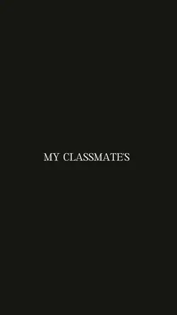 CLASSMATES