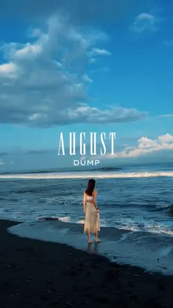 August dump