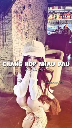 Chẳng Hợp Nhau Đâu
